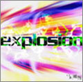 explosion (TYPE A)＜3,000枚限定生産盤＞