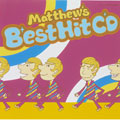 Matthew's Best Hit CD Matthew's Best Hit CD