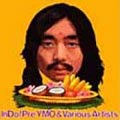 「InDo」 / Pre YMO Remixed by Junior Vasquez