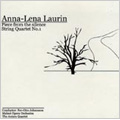 A-L.Laurin: Piece from the Silence, String Quartet No.1 / Per-Otto Johansson(cond), Malmo Opera Orchestra, etc A-L.Laurin: Piece from the Silence, String Quartet No.1 / Per-Otto Johansson(cond), Malmo Opera Orchestra, etc
