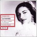 Verdi: La Traviata / Humberto Mugnai, Mexico City Palacio de Bellas Artes Orchestra & Chorus, Maria Callas, etc