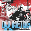 DJ Netik/チャンピオン・サウンズ[OTCD-2153]