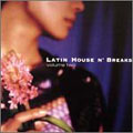 Latin House n' breaks Volume 2