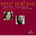 Vivaldi :Amor Profano -Arias from Catone in Utica, La Fede Tradita e Vendicata, etc / Simone Kermes(S), Andrea Marcon(cond), Venice Baroque Orchestra