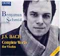 Bach: Complete Works for Violin:Benjamin Schmid(vn)/Helge Rosenkranz(vn)/Clare Dent(oboe d'amore)/Anthony Spiri(cemb)/Sebastian Hess(vc)/Cis Collegium Mozarteum Salzburg