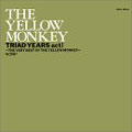 TRAIAD YEARS act 1～THE VERY BEST OF THE YELLOW MONKEY