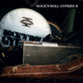 ROCK'N'ROLL GYPSIES 2  ［CD+DVD］