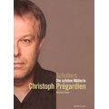 Schubert: Die Schone Mullerin D.795 / Christoph Pregardien, Michael Gees