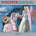 Honegger: Une Cantate de Noel H.212, Horace Victorieux H.38, Cello Concerto H.72, etc (2/2008) / Thierry Fischer(cond), BBC National Orchestra of Wales & Chorus, Alban Gerhardt(vc), etc Honegger: Une Cantate de Noel H.212, Horace Victorieux H.38, Cello Concerto H.72, etc (2/2008) / Thierry Fischer(cond), BBC National Orchestra of Wales & Chorus, Alban Gerhardt(vc), etc