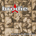 Brodie/When I'm With You[BIGMJ-0008]