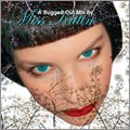 A Bugged Out Mix By Miss Kittin