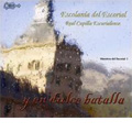 Y en Dulce Batalla -Maestro del Escorial I / Gustavo Sanchez, Escolania del Escorial, etc