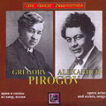 Opera Arias & Scenes, Songs / Grigory Pirogov, Alexander Pirogov