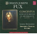 J.J.FUX:CONCENTUS MUSICO-INSTRUMENTALIS VOL.1:LORENZ DUFTSCHMID(cond)/ARMONICO TRIBUTO AUSTRIA J.J.FUX:CONCENTUS MUSICO-INSTRUMENTALIS VOL.1:LORENZ DUFTSCHMID(cond)/ARMONICO TRIBUTO AUSTRIA