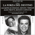 VERDI :LA FORZA DEL DESTINO (4/26/1955):ANTONIO VOTTO(cond)/MILAN LA SCALA ORCHESTRA & CHORUS/ETC