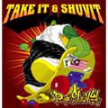 テイク・イット&シュヴィット テイク・イット&シュヴィット