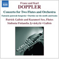 Franz & Carl Doppler: Music for Flutes and Orchestra -F&K.Doppler: Rigoletto Fantaisie Op.38; F.Doppler: Fantaisie Pastorale Hongroise Op.26, etc (9/25-28/2006) / Patrick Gallois(cond/fl), Sinfonia Finlandia, etc