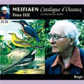 Messiaen: Catalogue D'oisequx/ Hill