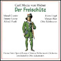 Weber: Die Freischuetz / Ackermann, Cunitz, Loose, et al Weber: Die Freischuetz / Ackermann, Cunitz, Loose, et al