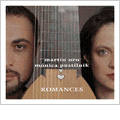 Romances: 17th-Century Italian, Spanish, Portuguese & French Songs / Martin Oro(C-T), Monica Pustilnik(archlute/baroque g) Romances: 17th-Century Italian, Spanish, Portuguese & French Songs / Martin Oro(C-T), Monica Pustilnik(archlute/baroque g)