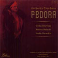 GIORDANO:FEDORA :LORENZO MOLAJOLI(cond)/ORCHESTRA E CORO DEL TEATRO ALLA SCALA, MILANO/GILDA DALLA RIZZA(S)/ANTONIO MELANDRI(T)/ETC GIORDANO:FEDORA :LORENZO MOLAJOLI(cond)/ORCHESTRA E CORO DEL TEATRO ALLA SCALA, MILANO/GILDA DALLA RIZZA(S)/ANTONIO MELANDRI(T)/ETC