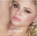 Charlie/Summertime Love[DTCD-001JP]