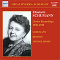 ELISABETH SCHUMANN VOL.2 -LIEDER RECORDINGS 1930-1938:SCHUMANN/BRAHMS/MENDELSSOHN:L.ROSENEK(cond)/ORCHESTRA/ETC ELISABETH SCHUMANN VOL.2 -LIEDER RECORDINGS 1930-1938:SCHUMANN/BRAHMS/MENDELSSOHN:L.ROSENEK(cond)/ORCHESTRA/ETC