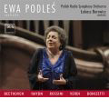 Haydn: Arianna a Naxos; Opera Arias - Rossini, Verdi, Donizetti / Ewa Podles, Lukasz Borowicz, Polish Radio Orchestra Haydn: Arianna a Naxos; Opera Arias - Rossini, Verdi, Donizetti / Ewa Podles, Lukasz Borowicz, Polish Radio Orchestra