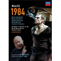 L.Maazel: 1984 / Lorin Maazel, Royal Opera House Covent Garden Orchestra, Simon Keenlyside, Nancy Gustafson etc
