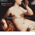 Antonio Bertali "Valoroso" Bel Violino: Works For Violin: Sonatas, Chaconne, etc / Philippe Pierlot, Ricercar Consort, etc Antonio Bertali "Valoroso" Bel Violino: Works For Violin: Sonatas, Chaconne, etc / Philippe Pierlot, Ricercar Consort, etc