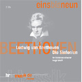 Beethoven: Complete Symphonies No.1-9 /  Hugh Wolff(cond), Frankfurt Radio Symphony Orchesta (HR Symphony Orchestra), Babarian Radio Choir, NDR Choir, Malnie Diener(S), Nathalie Stutzmann(A), Jorma Silvasti(T), Dietrich Henschel(Br)