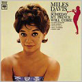 Miles Davis/Someday My Prince Will Come