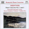 Medtner: Piano Concertos Nos 1 & 3