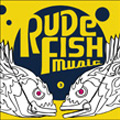 RUDE FISH MUSIC 3