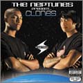 The Neptunes Present...Clones The Neptunes Present...Clones