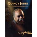 Quincy Jones : The 75th Birthday Celebration - Live At Montreux 2008