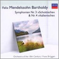 Mendelssohn: Symphony No.3, No.4, Overtures