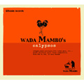 WADA MAMBO'S CALYPSOS