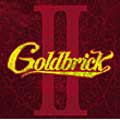 GOLDBRICK II＜初回生産限定盤＞