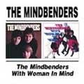 The Mindbenders/With Woman in Mind