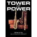 Tower of Power/What Is Hip  Live At Iowa State University[QLDVD6122]