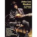 John Lee Hooker/John Lee Hooker u0026 Friends 1984-92