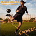 Ronaldinho ～Respect to Ronaldinho～  [CD+DVD]