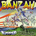 WOWOWアニメーション 「オーバーマン キングゲイナー」オリジナルサウンドトラック 「BANZAI!」