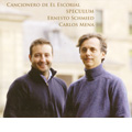 Cancionero de El Escorial Vol.2 - El Marques de Santillana en la Corte de Alfonso El Magnanimo / Carlos Mena, Ernesto Schmied, Speculum Cancionero de El Escorial Vol.2 - El Marques de Santillana en la Corte de Alfonso El Magnanimo / Carlos Mena, Ernesto Schmied, Speculum