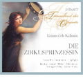 Kalman: Die Zirkusprinzessin / Franz Marszalek, Koln Radio Symphony Orchestra, Franz Fehringer, etc