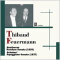 Beethoven:Violin Sonata No.9 "Kreutzer" (1929)/Schubert:Arpeggione Sonata (1937)/Reger:Suite for Cello Solo No.1 (1939):Jacques Thibaud(vn)/Emanuel Feuermann(vc)/Alfred Cortot(p)/Moore, Gerald(p)
