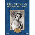 Rise Stevens In Opera And Song/ Rise Stevens