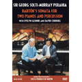 Bartok: Sonata for Two Pianos and Percussion / Georg Solti, Murray Perahia, Evelyn Glennie, David Corkhill