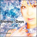 Shining☆Days Re-Product & Remix ［CD+DVD］